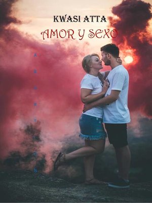 cover image of amor y sexo